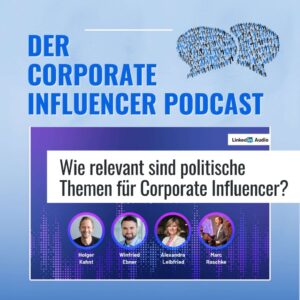 Haltung zeigen – Politik auf LinkedIn & Co?
