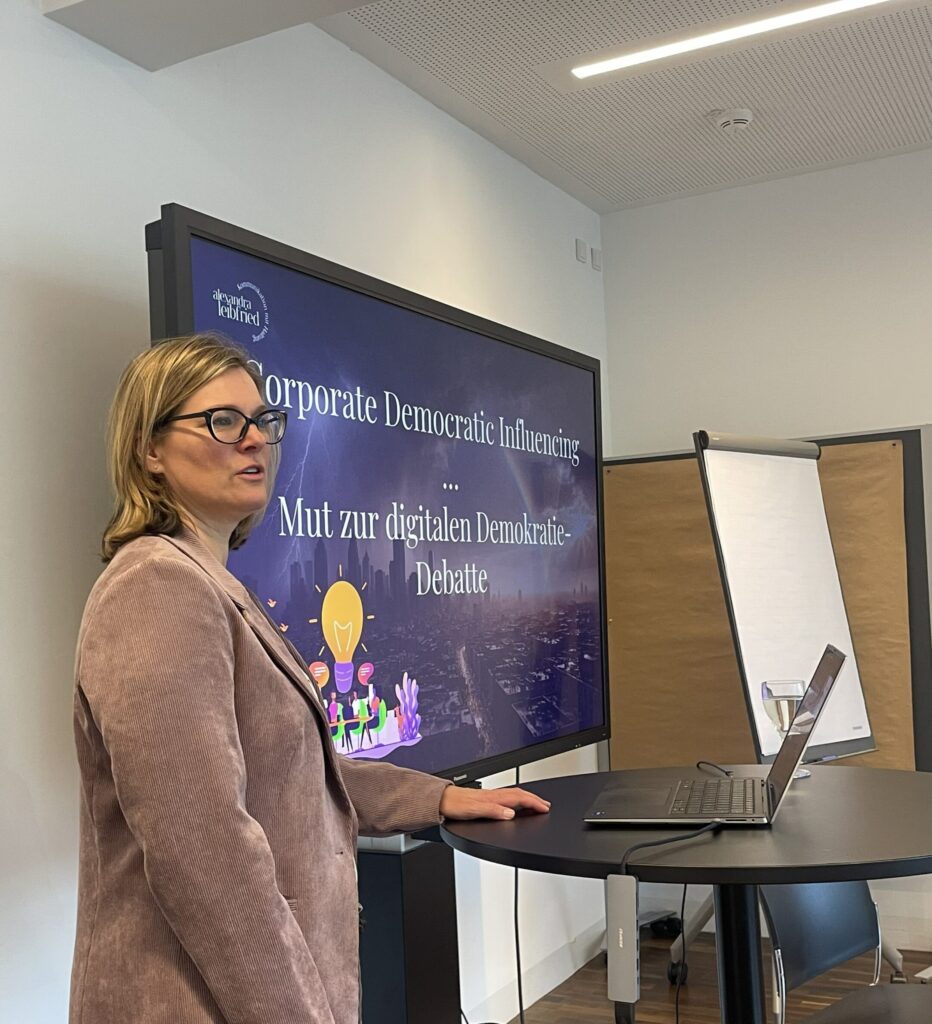 Workshop_Speakerin_Alexandra Leibfried, Corporate Democratic Influencing